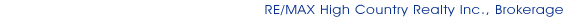 Re/Max High Country Realty Inc., Brokerage